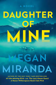 Daughter of mine : a novel